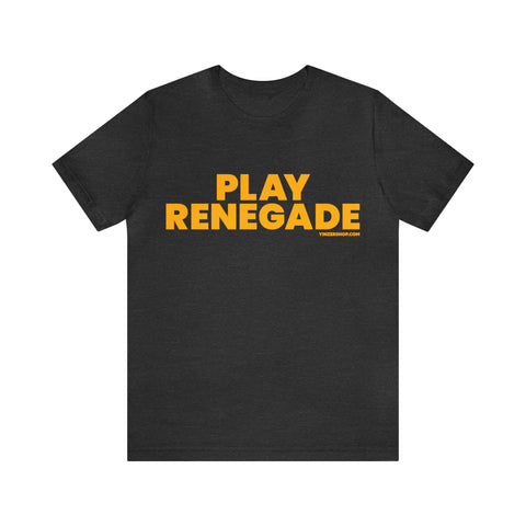 Play Renegade - Short Sleeve Tee T-Shirt Printify Dark Grey Heather L 