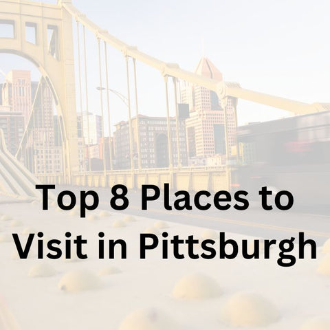 Pittsburgh, PA has many popular tourist attractions - YinzerShop