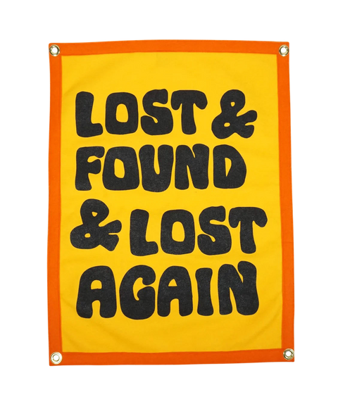 Lost & Found & Lost Again Camp Flag Camp Flag Oxford Pennant   