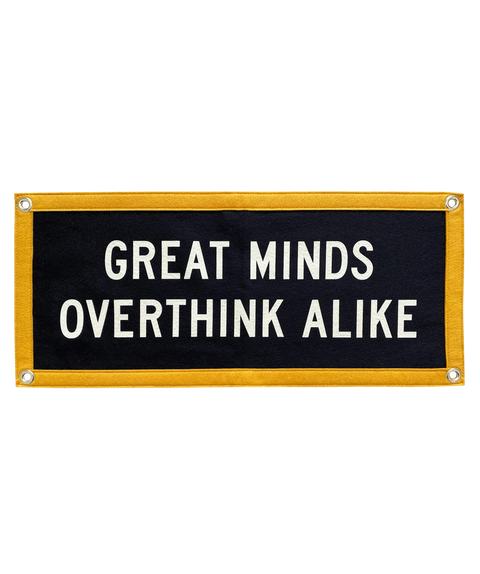 Great Minds Overthink Alike Camp Flag • Holy Smokes x Oxford Pennant
