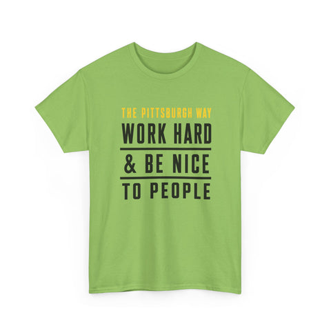 The Pittsburgh Way - Gildan Unisex Heavy Cotton Tee
