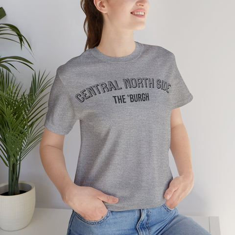 Central North Side  - The Burgh Neighborhood Series - Unisex Jersey Short Sleeve Tee T-Shirt Printify   