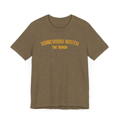 Homewood South  - The Burgh Neighborhood Series - Unisex Jersey Short Sleeve Tee