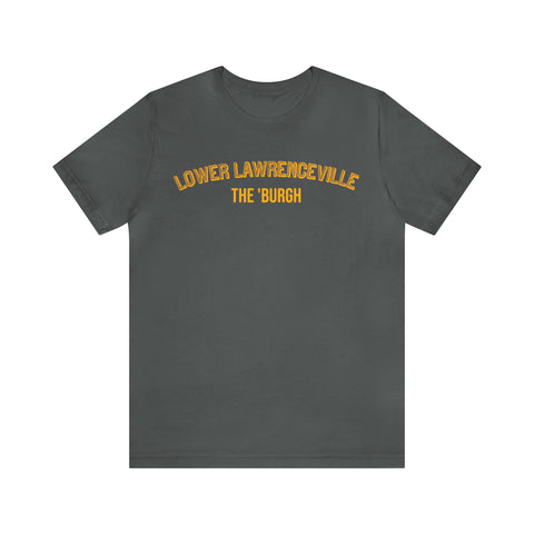 Lower Lawrenceville  - The Burgh Neighborhood Series - Unisex Jersey Short Sleeve Tee T-Shirt Printify Asphalt S 