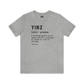Pittsburghese Definition Series - Yinz - Short Sleeve Tee T-Shirt Printify Athletic Heather S 