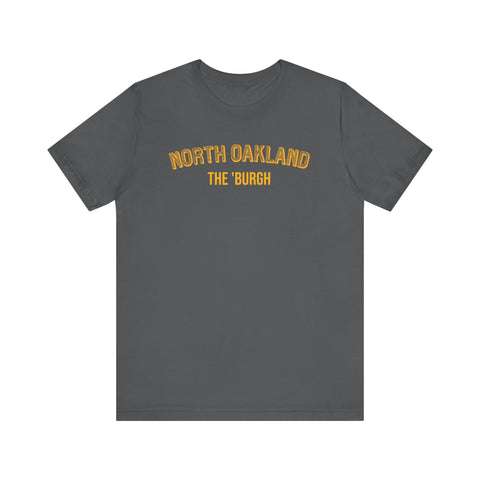 North Oakland - The Burgh Neighborhood Series - Unisex Jersey Short Sleeve Tee T-Shirt Printify Asphalt S 