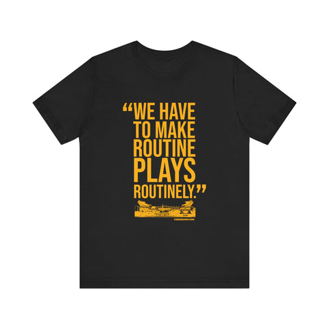 Routinely - Tomlin Quote - Short Sleeve Tee T-Shirt Printify Black S 