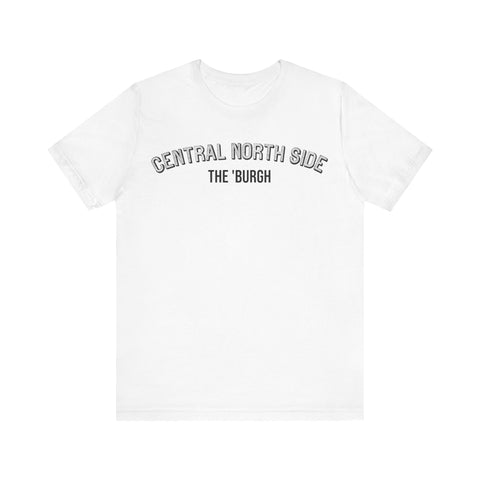 Central North Side  - The Burgh Neighborhood Series - Unisex Jersey Short Sleeve Tee T-Shirt Printify White S 