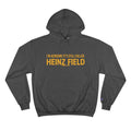 I'm Acrisure It's Still Called Heinz Field  - Champion Hoodie Hoodie Printify Charcoal Heather S 