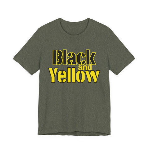 Pittsburgh Black and Yellow - Unisex Jersey Short Sleeve Tee