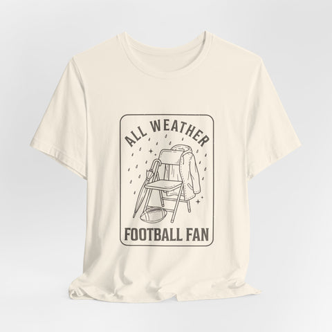 All Weather Football Fan Tee