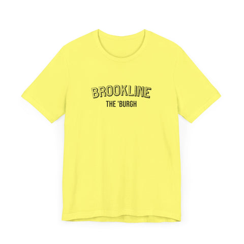 Brookline  - The Burgh Neighborhood Series - Unisex Jersey Short Sleeve Tee