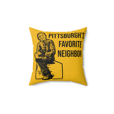 Pittsburgh's Favorite Neighbor - Spun Polyester Square Pillow Home Decor Printify 14" × 14"  