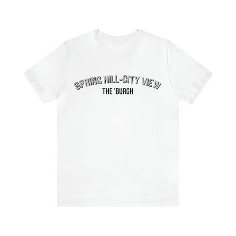Spring Hill-City View - The Burgh Neighborhood Series - Unisex Jersey Short Sleeve Tee T-Shirt Printify White S 