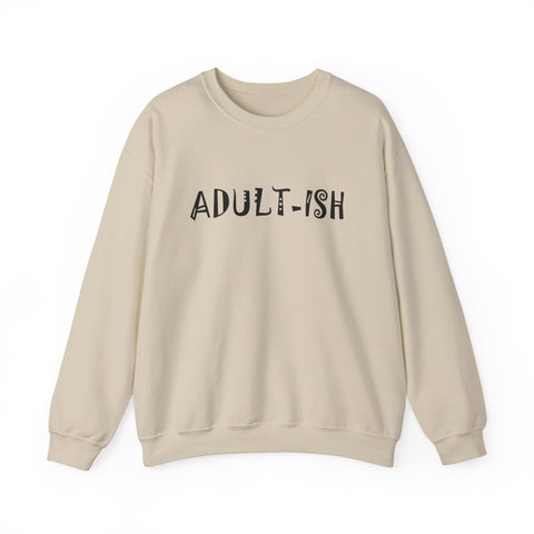 Adult-ish (Pittsburgh Sarcasm Series) - Heavy Blend™ Crewneck Sweatshirt