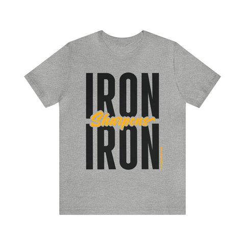 Iron Sharpens Iron - Tomlin Quote - Short Sleeve Tee T-Shirt Printify Athletic Heather S 