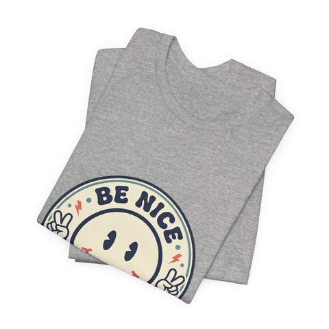 Be Nice You Jagoff Smile Badge Tee | Sarcastic Slogan Shirt