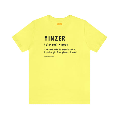 Pittsburghese Definition Series - Yinzer - Short Sleeve Tee T-Shirt Printify Yellow S 