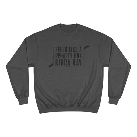 Feels Like a Penalty Box Kinda Day - Pittsburgh Hockey - Champion Crewneck Sweatshirt Sweatshirt Printify Charcoal Heather S 