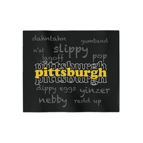 Pittsburgh Yinzerisms - Sweatshirt Blanket