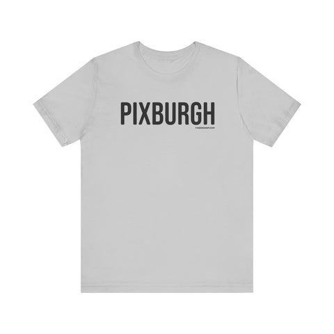 Pittsburgh PIXBURGH T-Shirt - SHORT SLEEVE TEE