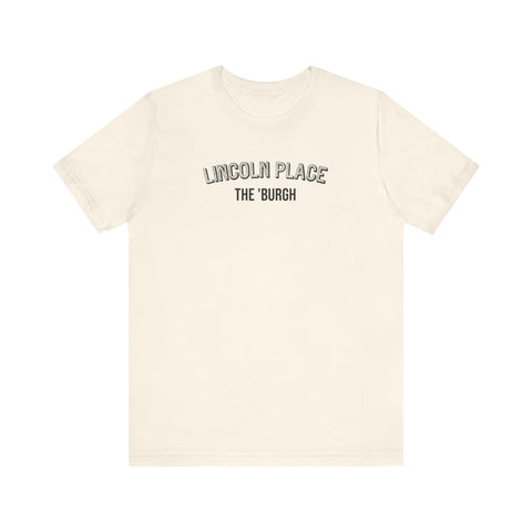 Lincoln Place  - The Burgh Neighborhood Series - Unisex Jersey Short Sleeve Tee