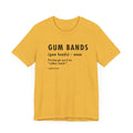 Pittsburghese Definition Series - Gum Bands - Short Sleeve Tee T-Shirt Printify Heather Yellow Gold XS