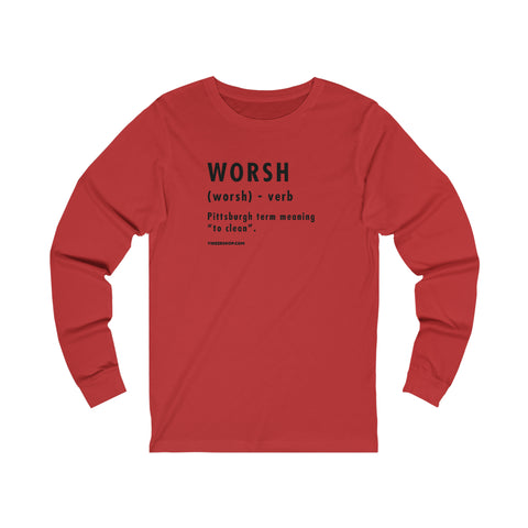Pittsburghese Definition Series - Worsh - Long Sleeve Tee Long-sleeve Printify XS Red 