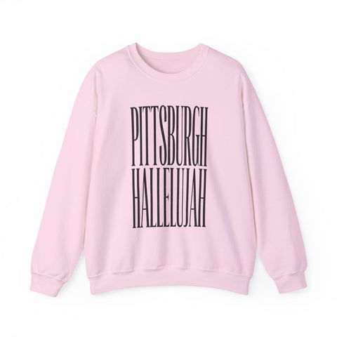 Pittsburgh Hallelujah Sweatshirt | Everything Hallelujah