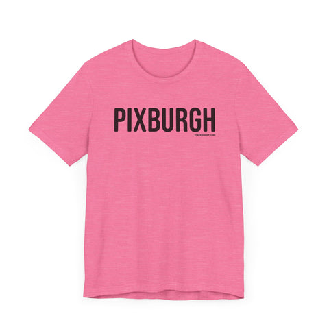 Pittsburgh PIXBURGH Short Sleeve T-Shirt T-Shirt Printify Heather Charity Pink XS