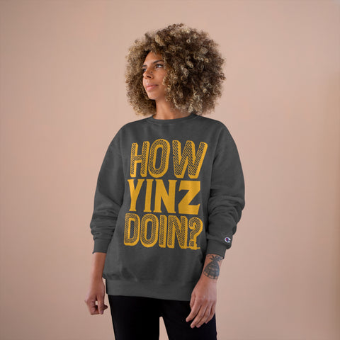 How Yinz Doin? - Champion Crewneck Sweatshirt Sweatshirt Printify   