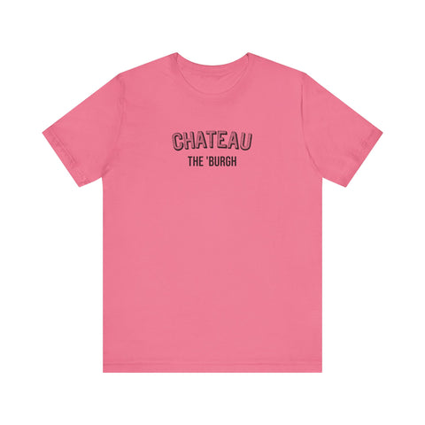 Chateau  - The Burgh Neighborhood Series - Unisex Jersey Short Sleeve Tee T-Shirt Printify Charity Pink S 