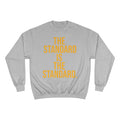 The Standard Is The Standard - Bold - Champion Crewneck Sweatshirt Sweatshirt Printify Light Steel S 