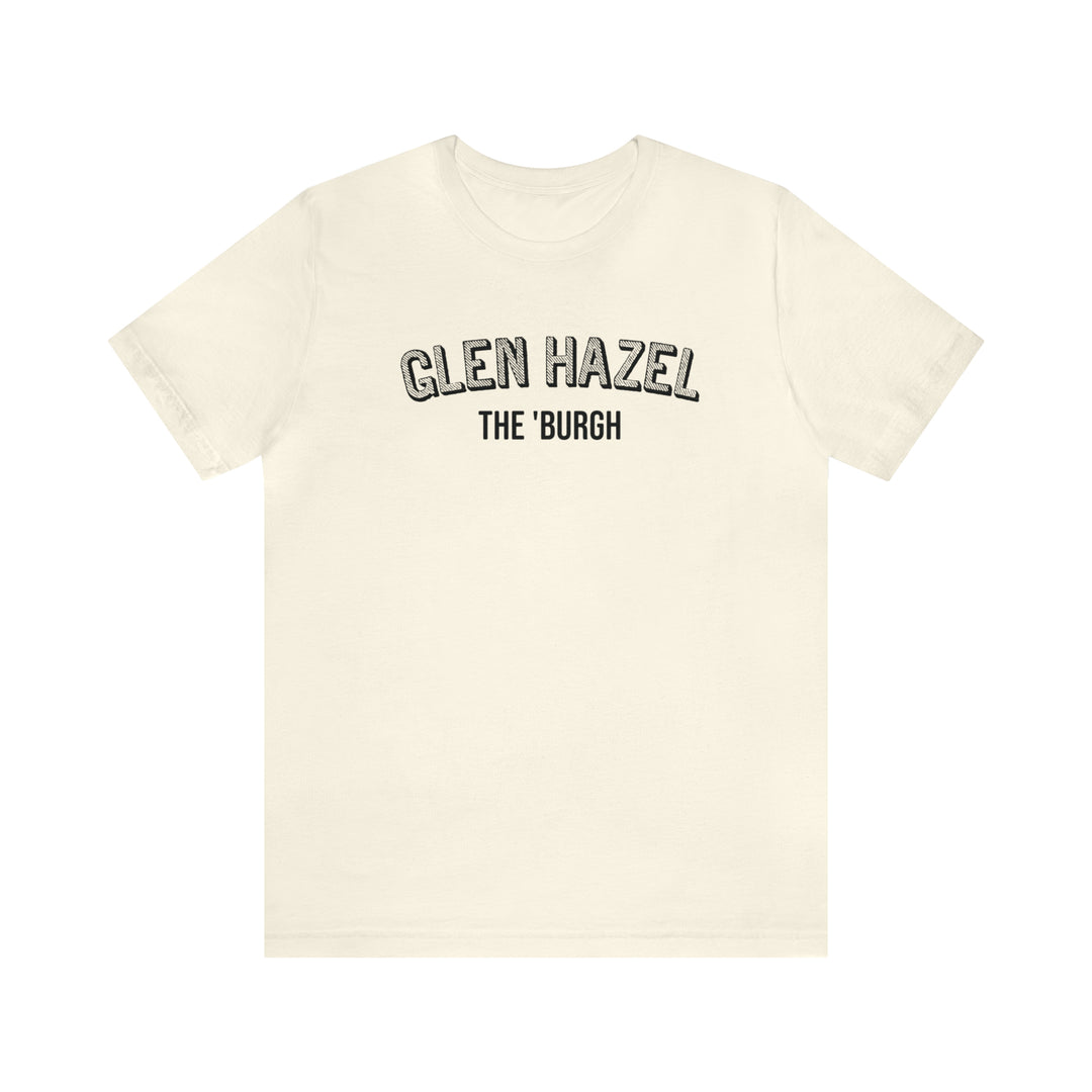 Glen Hazel  - The Burgh Neighborhood Series - Unisex Jersey Short Sleeve Tee T-Shirt Printify Natural S 