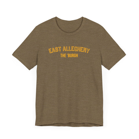 East Allegheny  - The Burgh Neighborhood Series - Unisex Jersey Short Sleeve Tee T-Shirt Printify   