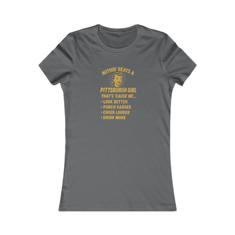 Pittsburgh Girl Graphic Tee — "Nothin' Beats a Pittsburgh Girl" Women's T-Shirt