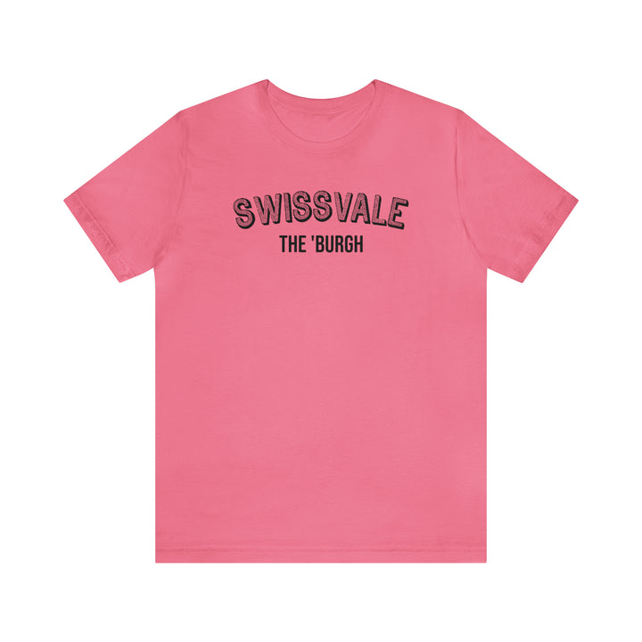 Swissvale - The Burgh Neighborhood Series - Unisex Jersey Short Sleeve Tee T-Shirt Printify Charity Pink S 