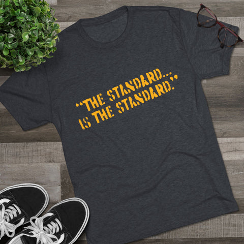 The Standard is the Standard Steeler Distressed Image T-Shirt Shirt - Tri-Blend Crew Tee T-Shirt Printify   