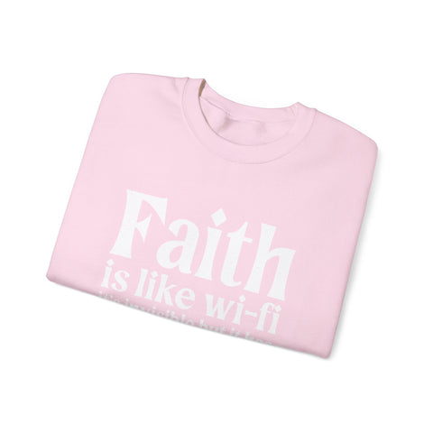 Faith is Like Wifi - Heavy Blend™ Crewneck Sweatshirt
