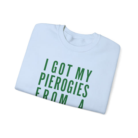 I Got My Pierogies From a Church in Pittsburgh - Gildan Heavy Blend™ Crewneck Sweatshirt