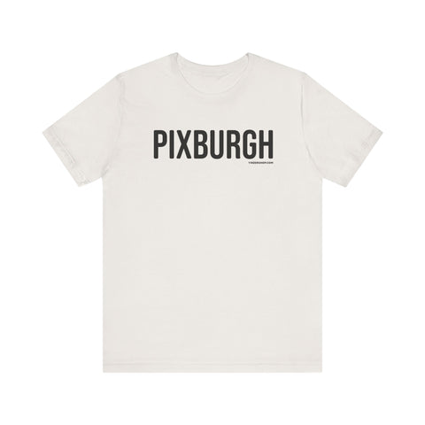 Pittsburgh PIXBURGH T-Shirt - SHORT SLEEVE TEE