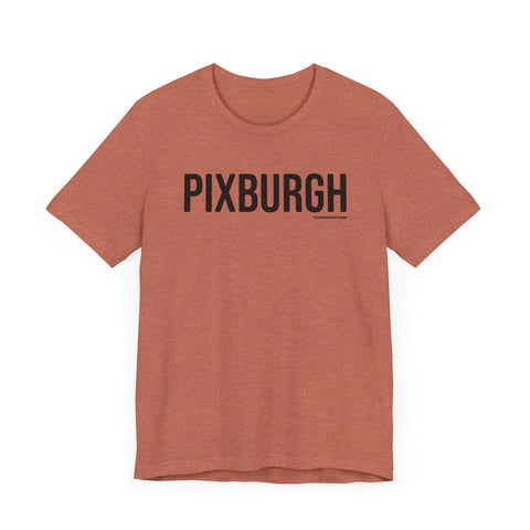 Pittsburgh PIXBURGH Short Sleeve T-Shirt T-Shirt Printify Heather Clay XS