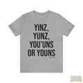 Pittsburgh Versions Of Yinz T-Shirt - Short Sleeve Tee T-Shirt Printify Athletic Heather S 