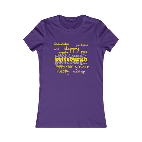 Pittsburgh Yinzerisms - Women's  Slim Feminine Fit Short Sleeve Tee