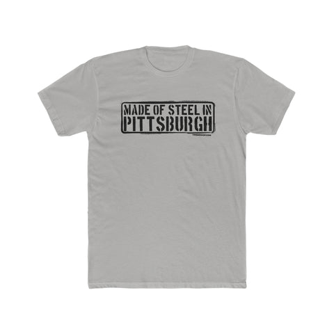 Made of Steel In Pittsburgh Cotton Tee T-Shirt Printify Solid Light Grey S 