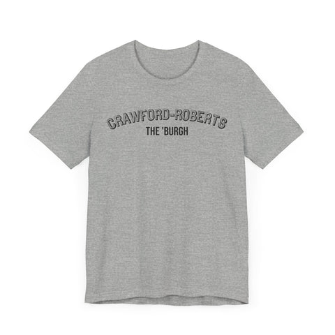 Crawford-Roberts  - The Burgh Neighborhood Series - Unisex Jersey Short Sleeve Tee T-Shirt Printify   