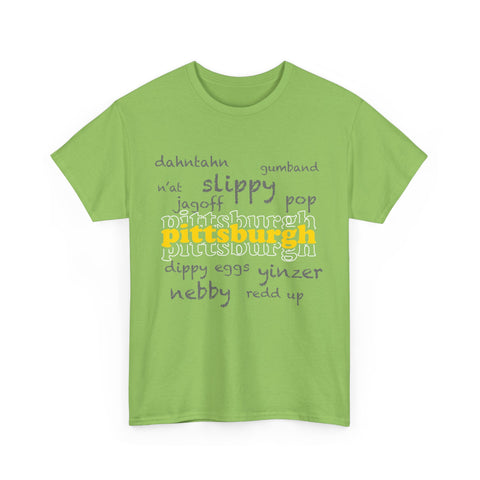 Pittsburgh Yinzerisms Short Sleeve Tee-Shirt - Gildan 5000 Unisex Heavy Cotton Tee