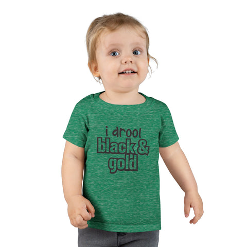 I Drool Black and Gold - Toddler T-shirt