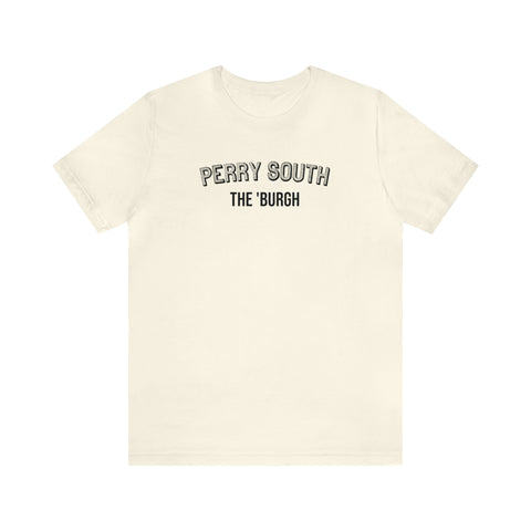 Perry South - The Burgh Neighborhood Series - Unisex Jersey Short Sleeve Tee T-Shirt Printify Natural XL 