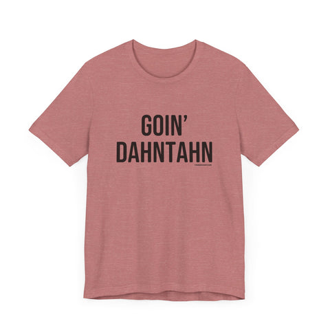 Pittsburgh Goin' Dahntahn Short Sleeve T-Shirt T-Shirt Printify Heather Mauve S